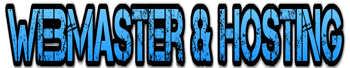 Webmaster & hosting